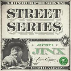 Liondub Street Series, Vol. 46: Come Again mp3 Album by Jinx