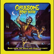 Back From The Grave And Ready To Party (Re-Issue) mp3 Live by Gruesome Stuff Relish