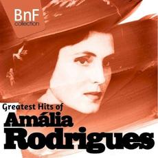 Greatest Hits of Amália Rodrigues (Mono Version) mp3 Artist Compilation by Amália Rodrigues