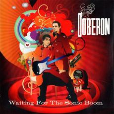 Waiting For The Sonic Boom mp3 Album by Ooberon