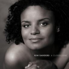 A Closer Look mp3 Album by Kim Sanders