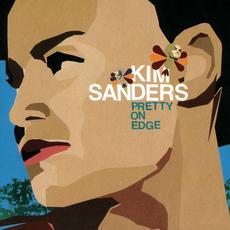 Pretty On Edge mp3 Album by Kim Sanders