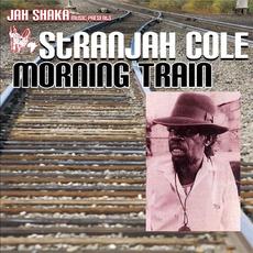 Morning Train mp3 Album by Stranger Cole