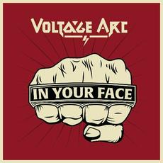 In Your Face mp3 Album by Voltage Arc