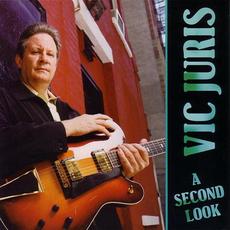 A Second Look mp3 Album by Vic Juris