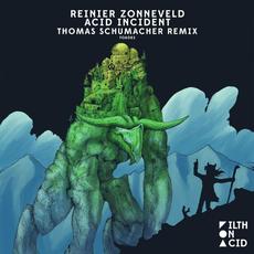 Acid Incident (Thomas Schumacher Remix) mp3 Single by Reinier Zonneveld