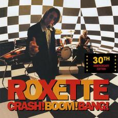 Crash Boom Bang: 30th Anniversary Edition mp3 Album by Roxette