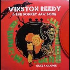 Make A Change mp3 Album by Winston Reedy & The Donkey Jaw Bone