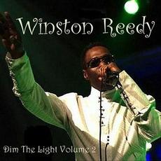 Dim the Light, Vol. 2 mp3 Album by Winston Reedy