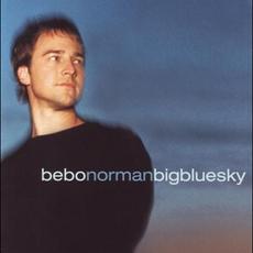 Big Blue Sky mp3 Album by Bebo Norman