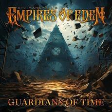 Guardians of Time mp3 Album by Empires Of Eden