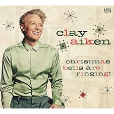 Christmas Bells Are Ringing mp3 Album by Clay Aiken