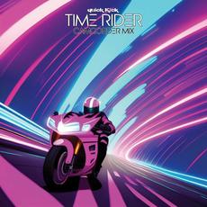 Time Rider (Camcorder Mix) mp3 Single by quick Kick