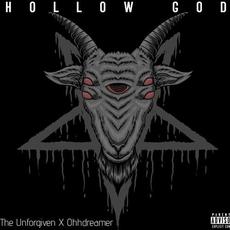 Hollow God (feat. Ohhdreamer) mp3 Single by The Unforgiven