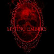 Sifting Embers mp3 Single by The Unforgiven