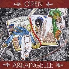 O' Pen mp3 Album by Arkaingelle