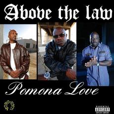 Pomona Love mp3 Album by Above The Law