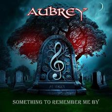 Something to Remember Me By mp3 Album by Aubrey