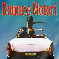 Donne e motori mp3 Album by Mediterraneo