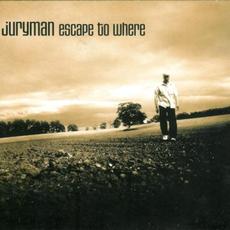 Escape to Where mp3 Album by Juryman