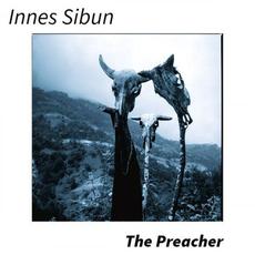 The Preacher mp3 Album by Innes Sibun