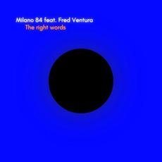 The Right Words (Instrumental version) mp3 Single by Milano 84