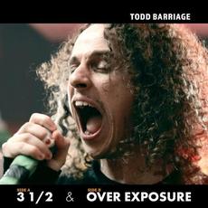 3 1/2 & Over Exposure mp3 Single by Todd Barriage