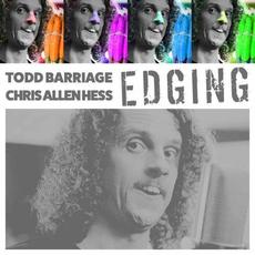 EDGING mp3 Single by Todd Barriage