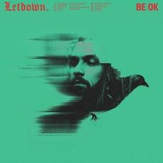 Be OK mp3 Album by Letdown.