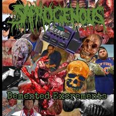 Demented Excrements mp3 Album by Saprogenous