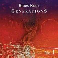 Blues Rock Generations No.1 mp3 Album by Blues Rock Generations