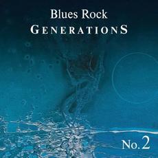 Blues Rock Generations No.2 mp3 Album by Blues Rock Generations