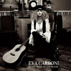 In The Name Of The Blues mp3 Album by Eva Carboni