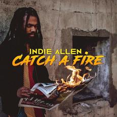 Catch a Fire mp3 Single by Indie Allen