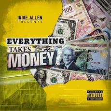 Everything Takes Money mp3 Single by Indie Allen