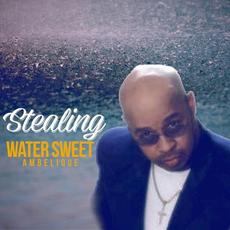 Stealing Water Sweet mp3 Single by Ambelique