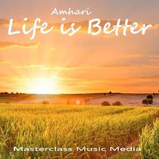 Life Is Better mp3 Single by Amhari