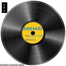 Prayers and Strings mp3 Single by Amhari