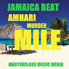 Jamaica Beat Murder Mile mp3 Single by Amhari