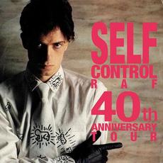 Self Control: 40th Anniversary Tour mp3 Artist Compilation by Raf