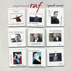 Semplicemente Raf: I grandi successi mp3 Artist Compilation by Raf