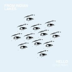 Hello (Syrge Remix) mp3 Single by From Indian Lakes