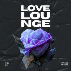 Love Lounge, Vol. 2 mp3 Compilation by Various Artists