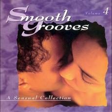 Smooth Grooves: A Sensual Collection, Volume 4 mp3 Compilation by Various Artists