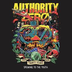 30 Years: Speaking To The Youth mp3 Album by Authority Zero