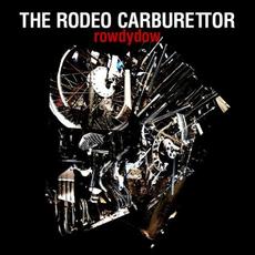 rowdydow mp3 Album by THE RODEO CARBURETTOR