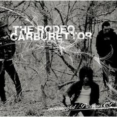 Meaningful/Precious EP mp3 Album by THE RODEO CARBURETTOR