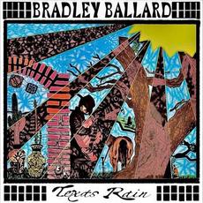 Texas Rain mp3 Album by Bradley Ballard