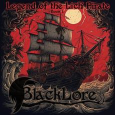 Legend of the Lich Pirate - Book I. mp3 Album by BlackLore