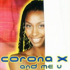 And Me You mp3 Album by Corona